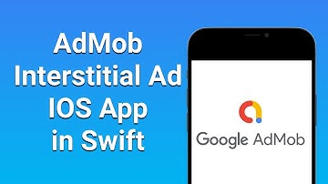 Fullscreen Admob Interstitial Ad in iOS - Xcode 12 - Swift 5 2021 (Under 10 Mins!! )