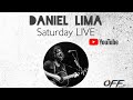 Saturday LIVE - Daniel Lima