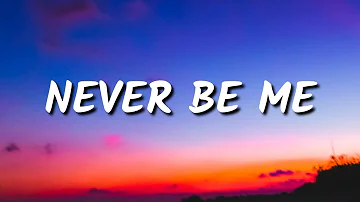 Miley Cyrus - Never Be Me (Lyrics)