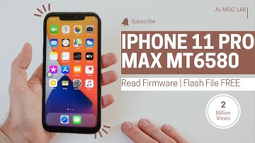 Iphone 11 Pro Max Clone MT6580 Flash File | Firmware / Stock Rom  Free Download #hct6580_weg_c_m_bin