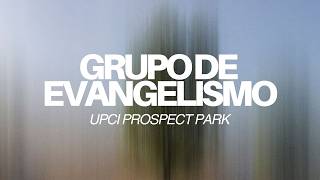 SERVICIO DIRIGIDO POR EVANGELISMO - UPCI PROSPECT PARK NJ