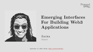 Protocol Berg Workshop: Sacha - loginEmerging interfaces for building web3 applications