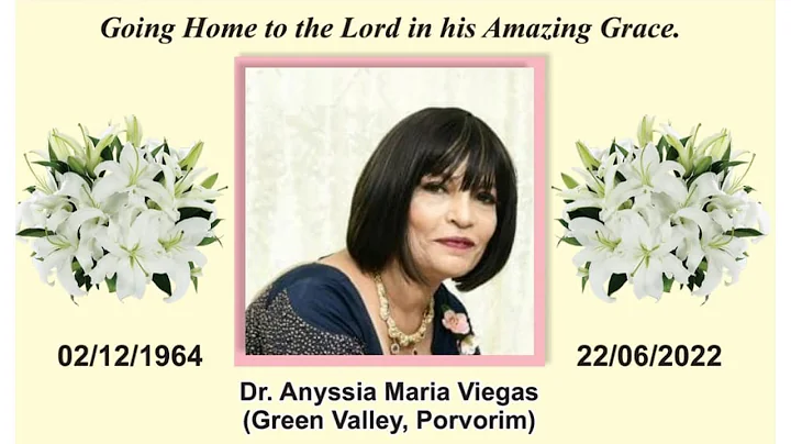 Dr. Anyssia Maria Viegas | Funeral Live | Mass at 3:30 pm