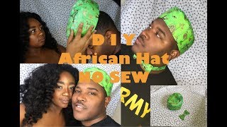 EASY! DIY African Hat NO SEW|MYLANIELANIEE