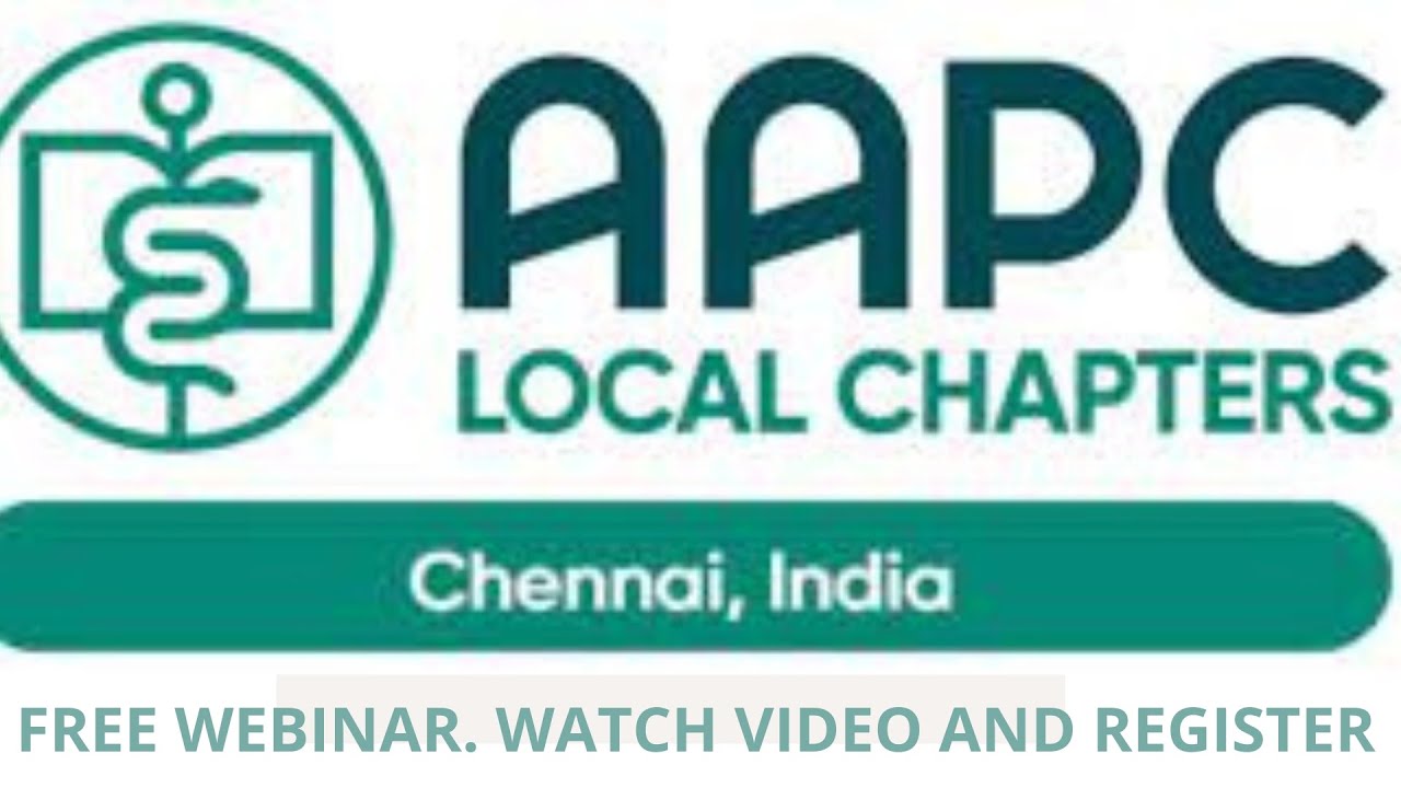 CHENNAI AAPC CHAPTER FREE WEBINAR ON MARCH 25, SATURDAY YouTube