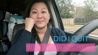Did I Quit Weight Watchers??😱  | WEIGHT LOSS JOURNEY UPDATE