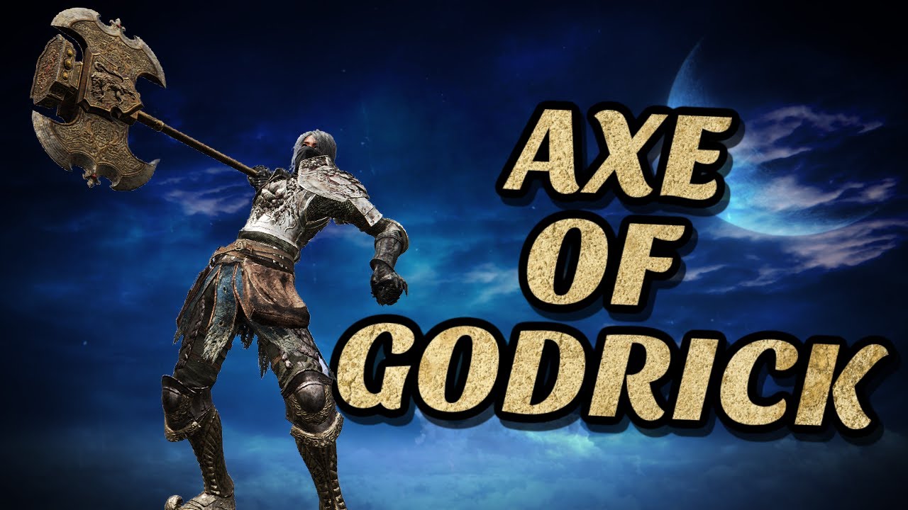 Is the AXE of Godrick good or bad?