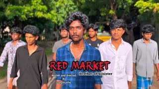 Red Market Episode 01 Brother Of Sinister. Short Film