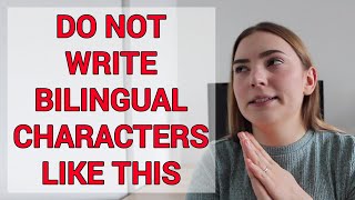 ‍️ The 6 DON’TS of Writing Bilingual Characters | How to Write Bilingual Characters, Part 2 ?‍️