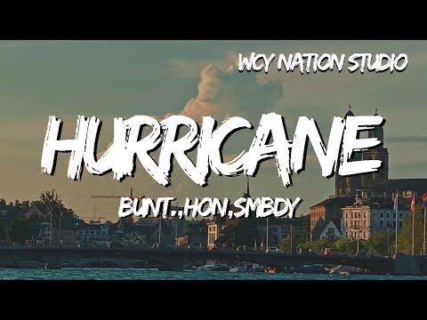 BUNT.,HON,SMBDY - Hurricane
