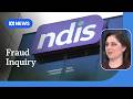 Integrity boss tells inquiry NDIS rollout repeated past mistakes | ABC NEWS