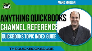 The Quickbooks Dude Navigating The Channel For Quickbooks Online Videos