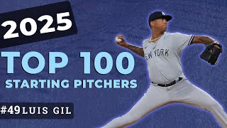 Top Starting Pitchers for 2025 - #49 Luis Gil