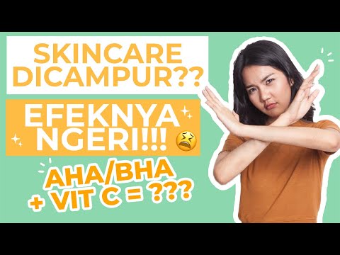 Video: Produk mana yang tidak boleh dicampur untuk perawatan kulit?