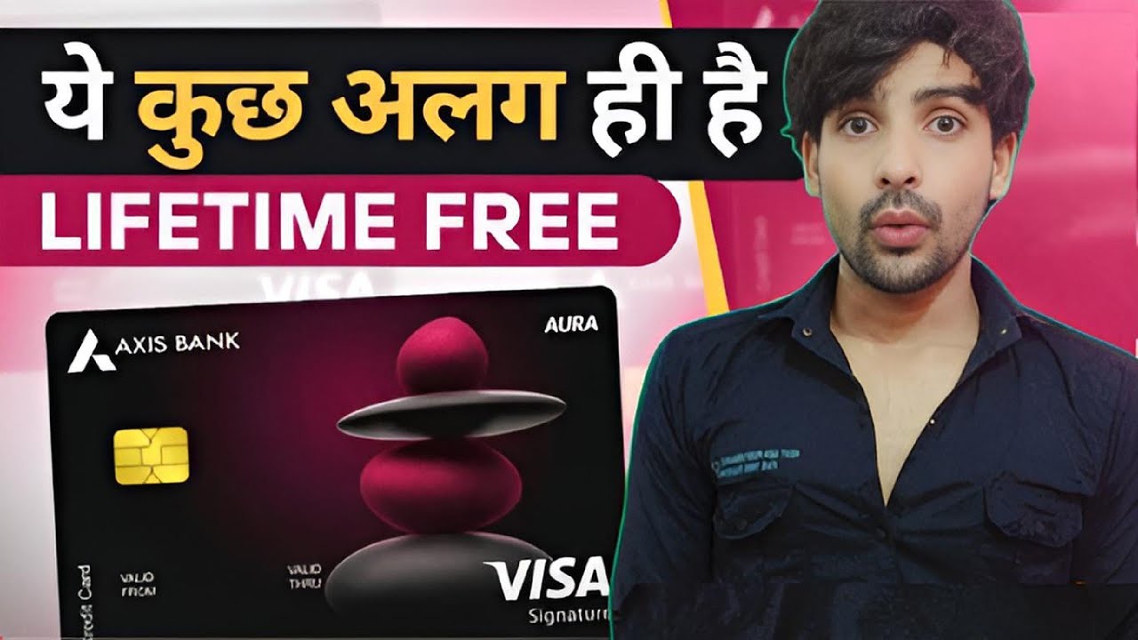 Axis Bank Aura Credit Card | Axis Aura Credit Card Review | Axis Bank Credit Card