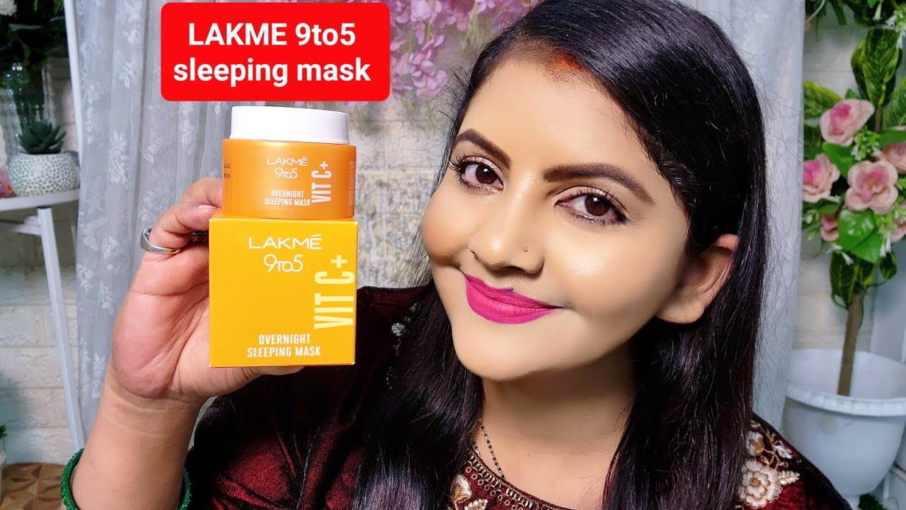 Lakme 9to5 Vitamin c+ overnight sleeping mask review RARA Glowing
