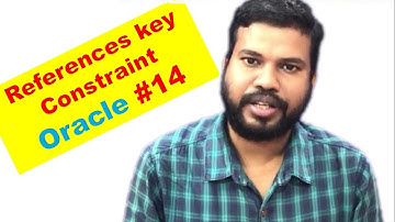reference key in sql | how to create foreign key in oracle sql | foreign key constraint #14