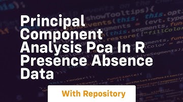 principal component analysis pca in r presence absence data