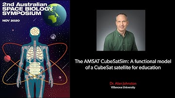 ASBS [Unlimited] Dr. Alan Johnston | AMSAT CubeSatSim: A functional model of a CubeSat for education
