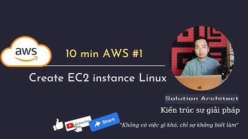 300 bài lab #1 | Create and connect to EC2 Instance - Linux