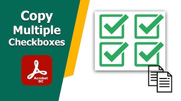 how to copy multiple checkboxes in Adobe Acrobat Pro DC PDF Editor
