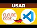 Como Usar Claude Code In Visual Studio Code (2026)