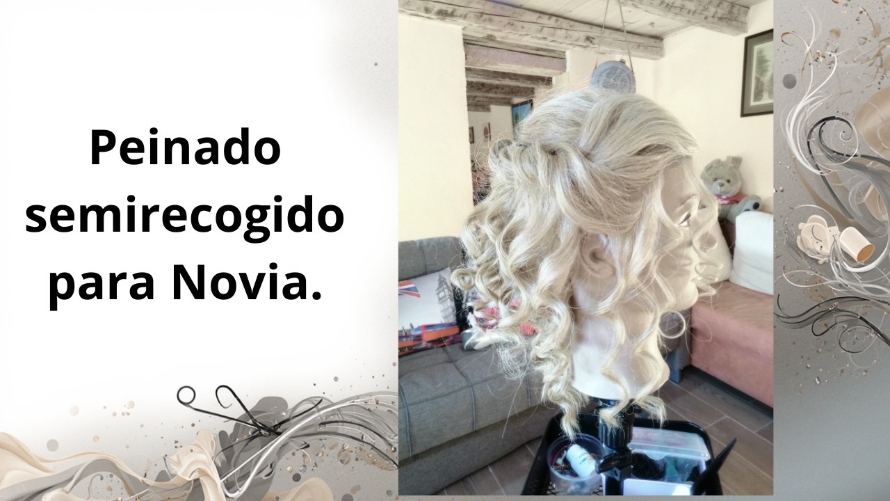 Como hacer un peinado semirecogido fácil y rápido, ideal para novias o quinceañeras