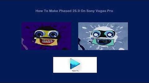 How To Make Phased Effect 25.0 On Vegas Pro (Fixed)