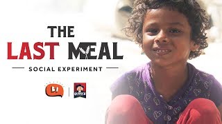 The Last Meal | #QuakerFeedAChild | Being Indian