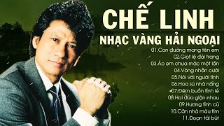 Nhạc vàng Chế Linh đỉnh nhất mọi thời đại  LK nhạc vàng Con đường mang tên em 2020