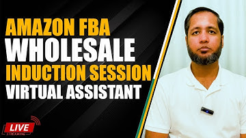 Amazon FBA Wholesale Induction Session! (Virtual Assistant) | Hafiz Ahmed