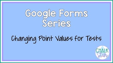 Changing point values in Google Forms
