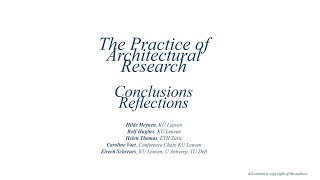 The Practice of Architectural Research / Reflections