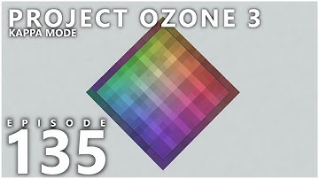 Project Ozone 3 Kappa Mode - INFINITY SOLAR [E135] (Modded Minecraft Sky Block)