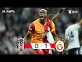 Beşiktaş 0 1 Galatasaray Höhepunkte Trendyol Super League 2025 26