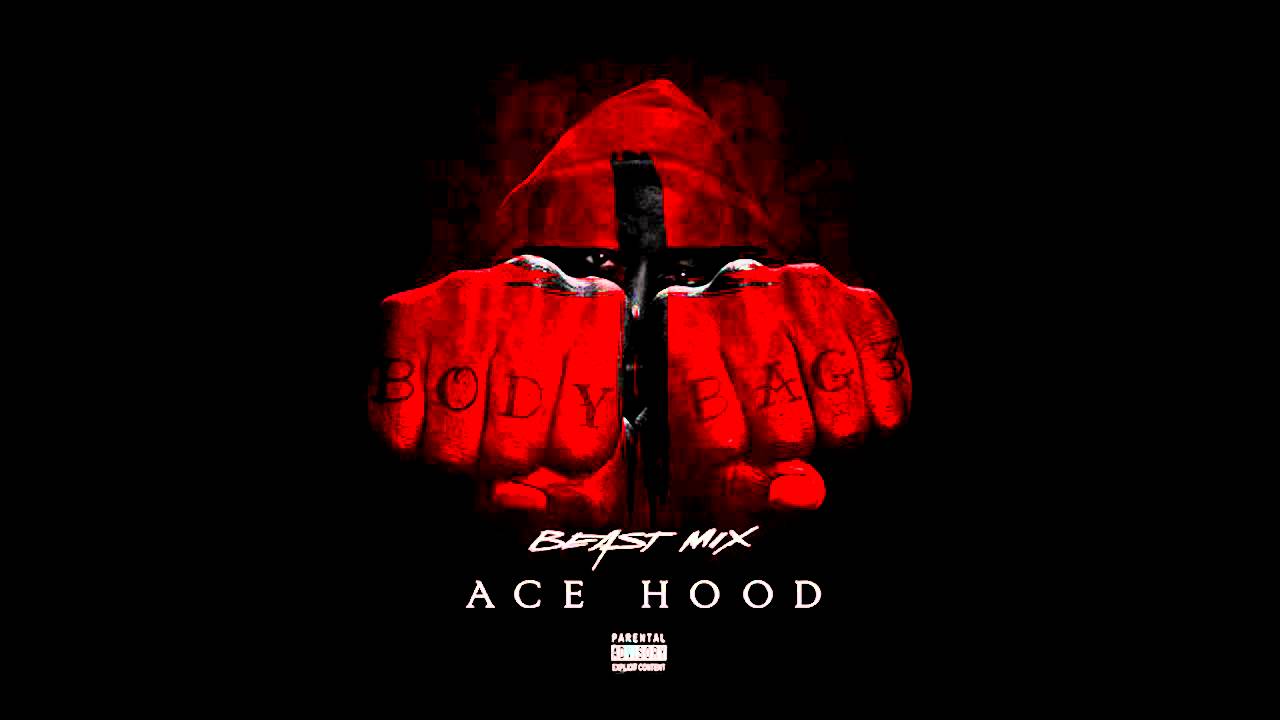 Ace Hood - I am (Body Bag 3) #1