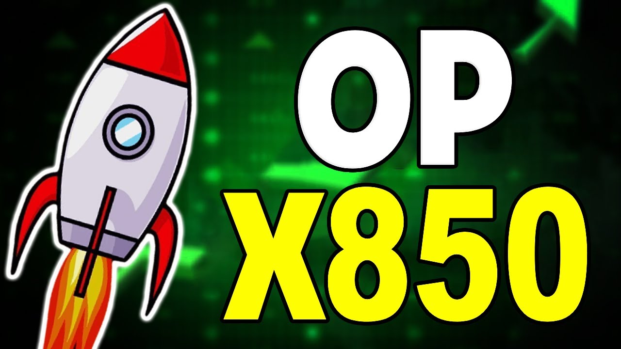 OPTIMISME WILL POSSIBLY X850 ONLY IF THIS HAPPENED - OP PRICE PREDICTION & ANALYSES