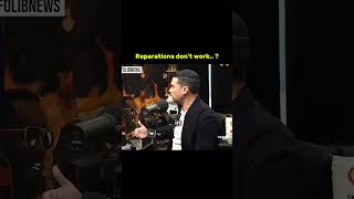 reparations don't work #shorts #debate