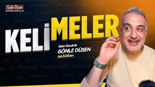 Bekir Develi ile Gönle Düşen 66. Bölüm (Kelimeler)