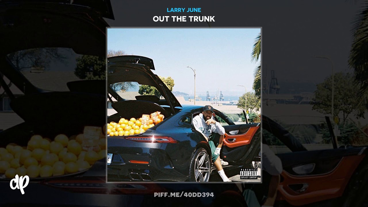 Larry June - From Uncle Herm [Out The Trunk]