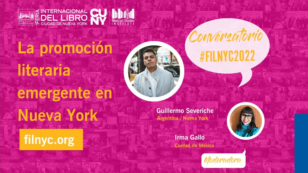 Guillermo Severiche: La promoción literaria emergente en Nueva York