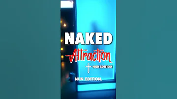 Naked Attraction: Nun Edition ✝️💦💦