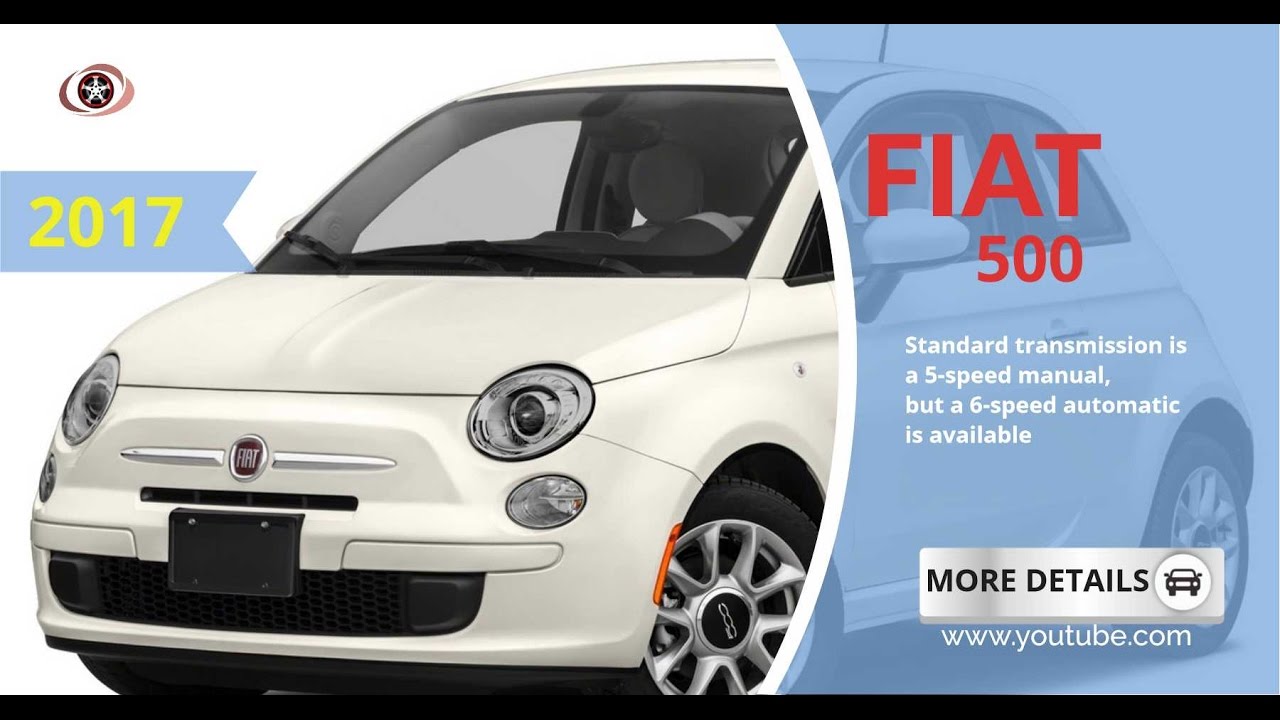 2017 Fiat 500 Reviews Specs And Price You 2017 Fiat 500 Reviews Specs And Price