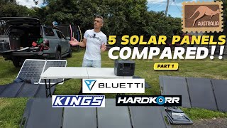 Solar Panel Mega Test Part 1 - Adventure Kings V Hardkorr V Bluetti