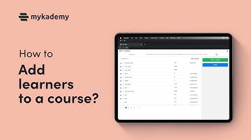 How to add learners to a course? || Mykademy Platform Tutorial
