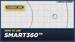 How To Use Smart360™ Hole Cutting - FlashCut CAD/CAM/CNC Software screenshot 1