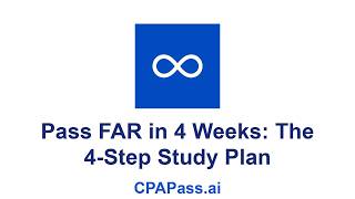 FAR 4-Week Study Plan: Active Learning CPA Prep