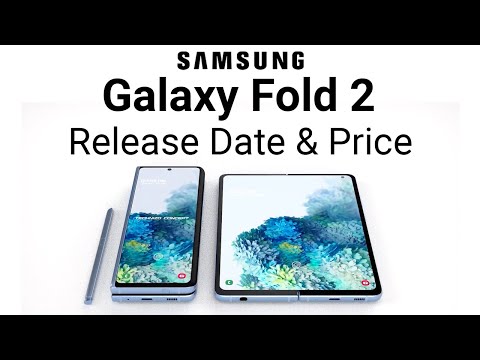 Samsung Galaxy Fold 2 Release Date and Price - Launch Date INCOMING!