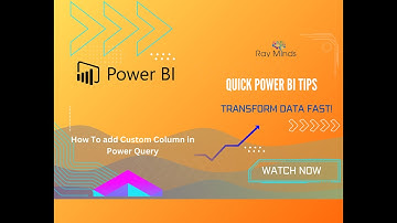 How To add Custom Column in Power Query