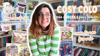 Comment débuter le COSY COLO ? ✨ mon matériel + Mes conseils 🥰